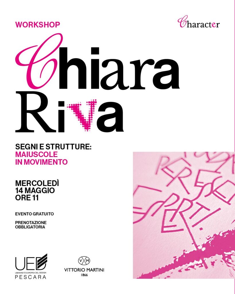 CHARACTER 2025 | MERC 14 MAGGIO 2025
Chiara Riva - Segni e strutture: Maiuscole in Movimento
WORKSHOP GRATUITO